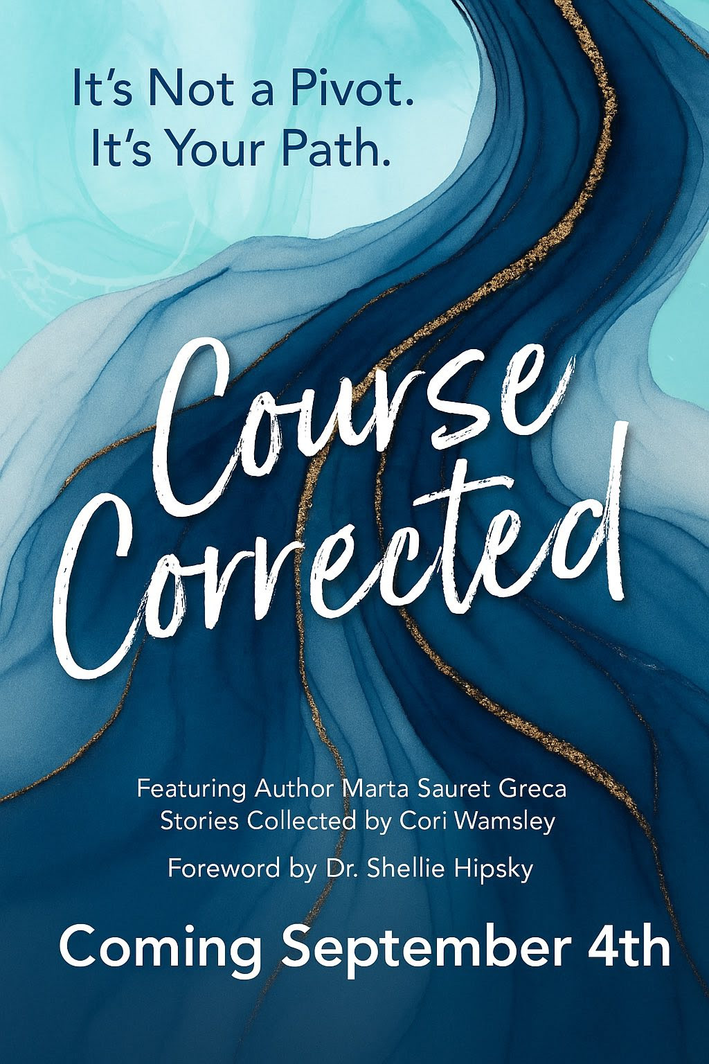 Come to Our Book Signing for Course Corrected Sept. 4th